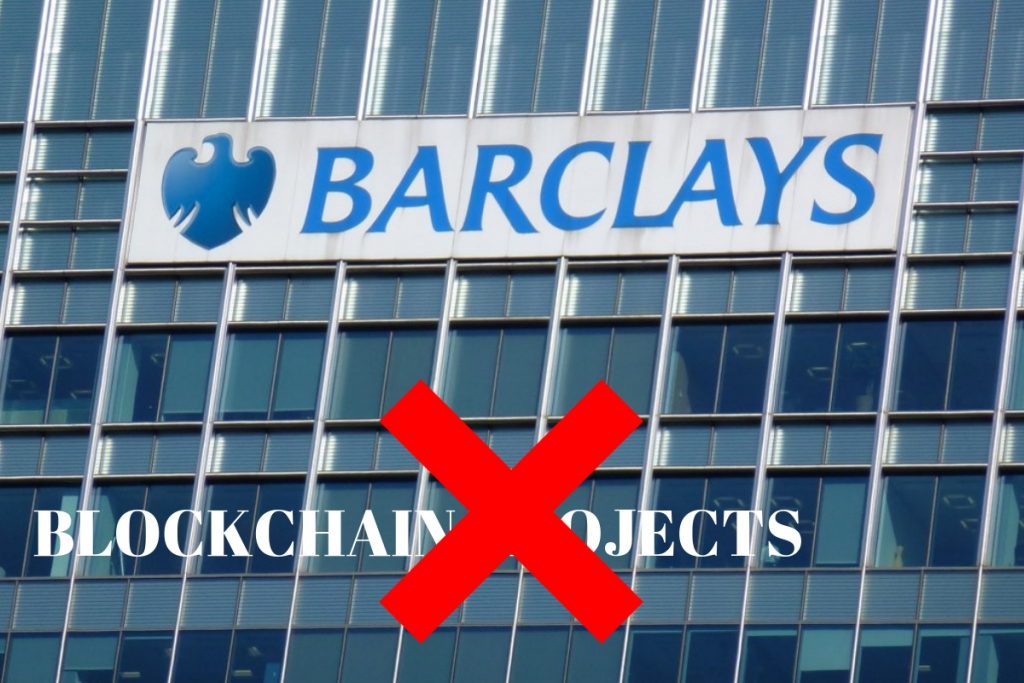 Barclays cancel blockchain projects