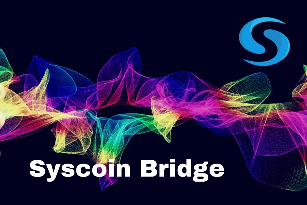 Syscoin Bridge