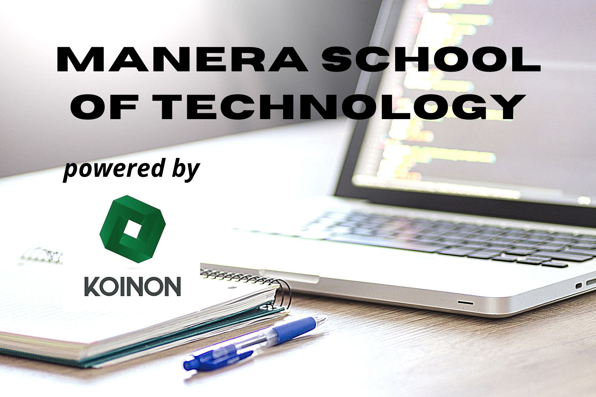 Manera School of Technology