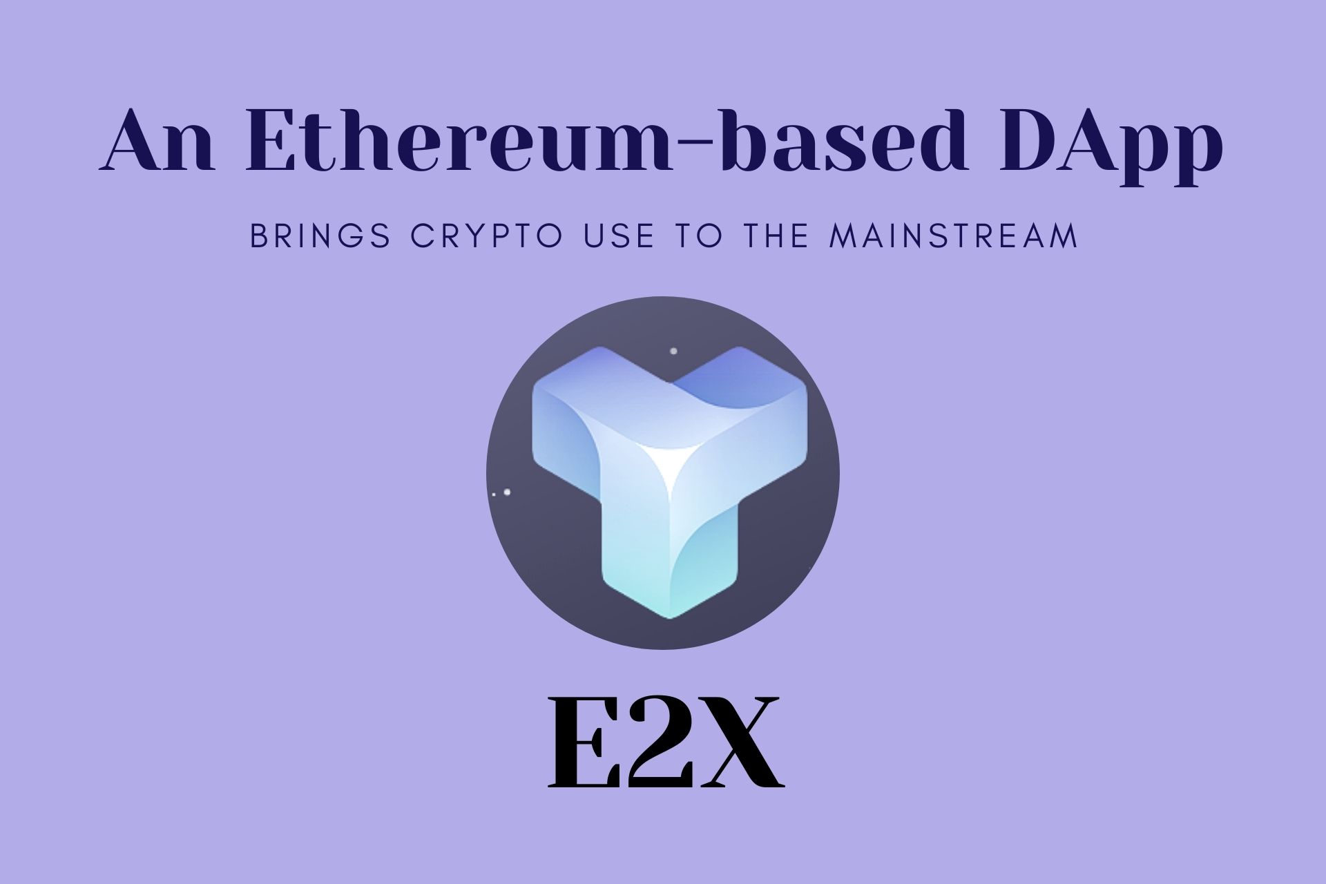 E2X Dapps platform