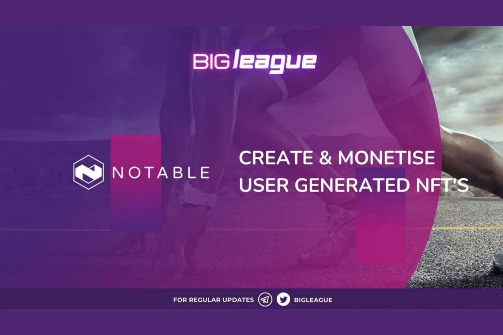 Big League Cruising High on Collaboration with Notable to Create and